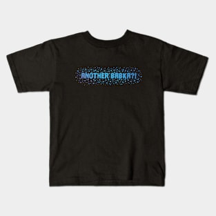 Another Babka?! - blue version Kids T-Shirt